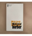 Něžný barbar – Bohumil Hrabal