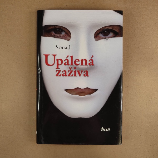 Upálená zaživa - Souad , Marie-Thérese Cuny
