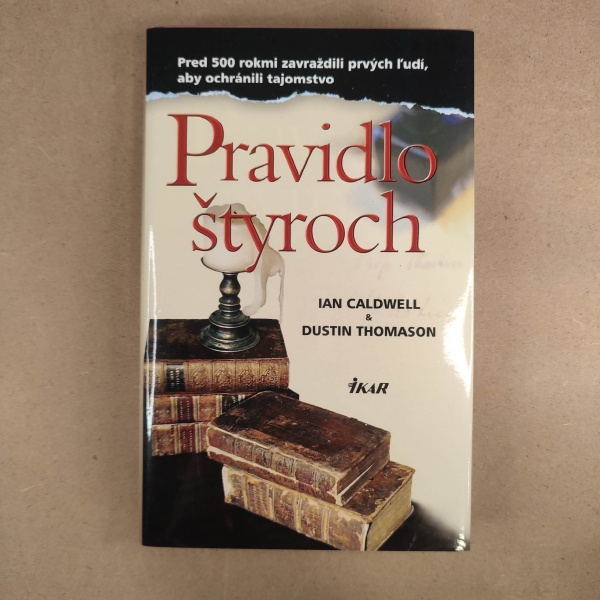Pravidlo štyroch - Ian Caldwell