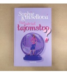 Vieš udržať tajomstvo ?  – Sophie Kinsell