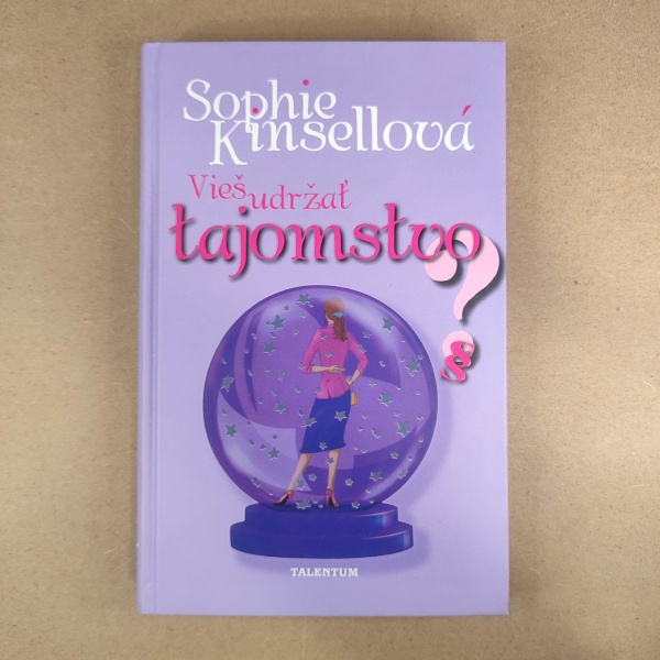 Vieš udržať tajomstvo ?  - Sophie Kinsell