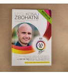 Mysli, Konaj, Zbohatni – Andy Winson