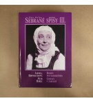 Sebrané Spisy III. – Hodiny pod harlekýnem, Chvilky v zákulisí – Petr Hořec , Jarmila Kronbauerová