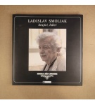 Ladislav Smoljak hrající, bdící – Zdeněk Svěrák