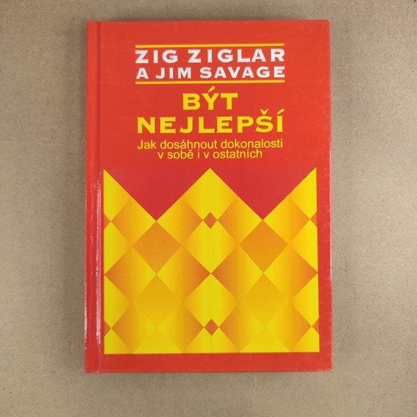 Být nejlepší - Zig Ziglar