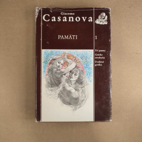 Pamäti 1 - Giacomo Girolamo Casanova