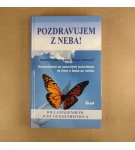Pozdravujem z neba! – Judy Guggenheim , Bill Guggenheim