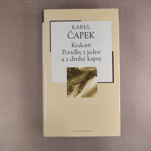 Krakatit, Povídky z jedné a druhé kapsy - Karel Čapek