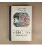 Herodes – židovský král – Antonín Polách