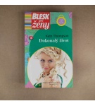 Dokonalý život – Kate Thompson