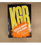 KGB – Důvěrná zpráva o zahraničních operacích od Lenina ke Gorbačovovi – Christopher Andrew , Oleg Antonovič Gordijevskij