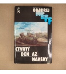Čtvrtý den až navěky – Ondřej Neff