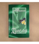 Zlaté dni – Jude Deveraux