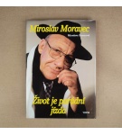 Život je parádní jízda – Miroslava Besserová