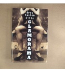Glamorama – Bret Easton Ellis