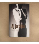 Aj ja teba – Maxim E. Matkin