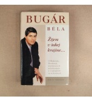 Žijem v takej krajine – Béla Bugár