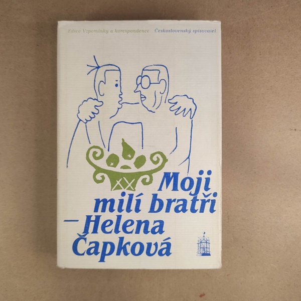 Moji milí bratři - Helena Čapková