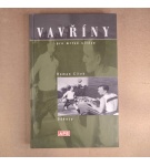 Vavříny pro mrtvé vítěze – Roman Cílek