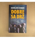 Dobre sa drž – Harlan Coben