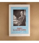 Paměti dr. Aloise Rašína – Alois Rašín , Ladislav Rašín