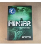 Skurvený príbeh – Bernard Minier