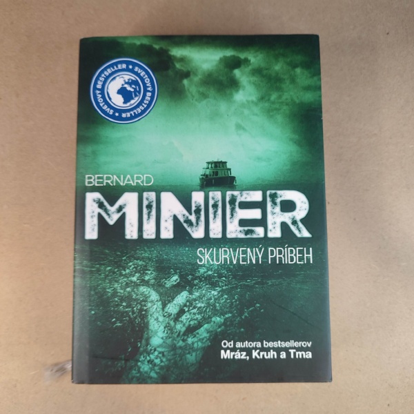 Skurvený príbeh - Bernard Minier