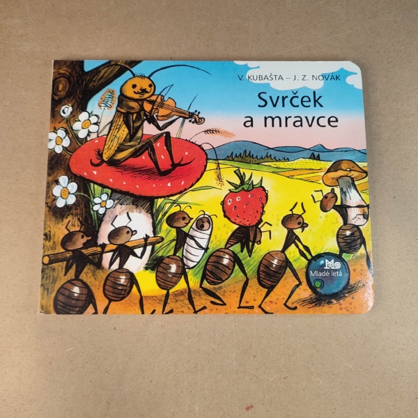 Svrček a mravce - J. Z. Novák, Vojtěch Kubašta