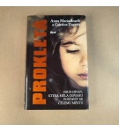 Prokletá – Anna Maria Scarfó, Cristina Zagaria