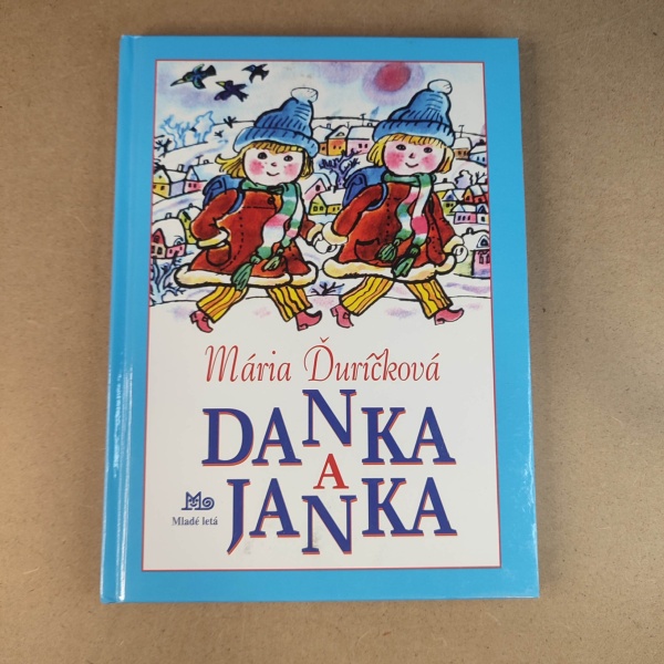 Danka a Janka - Mária Ďuríčková