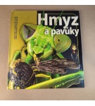 Hmyz a pavúky – Kolektív
