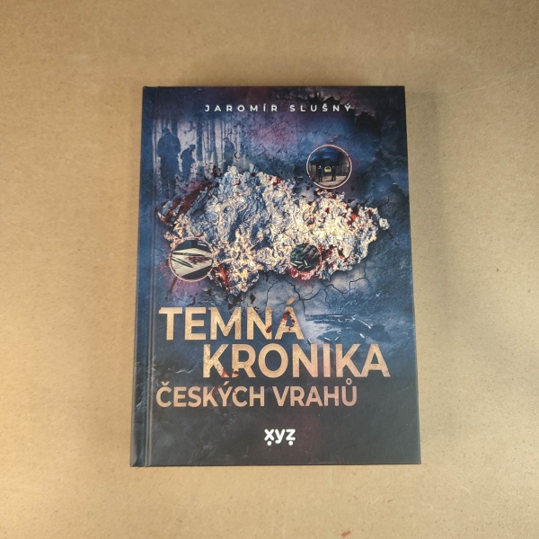 Temná kronika českých vrahu - Jaromír Slušný