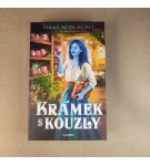 Krámek s kouzly – Sarah Beth Durst