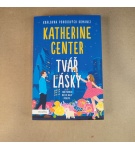 Tvář lásky – Katherine Center