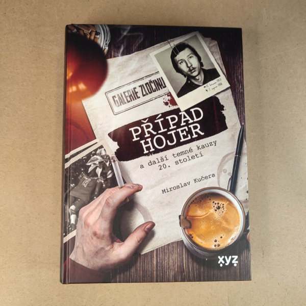 Případ Hojer - Miroslav Kučera