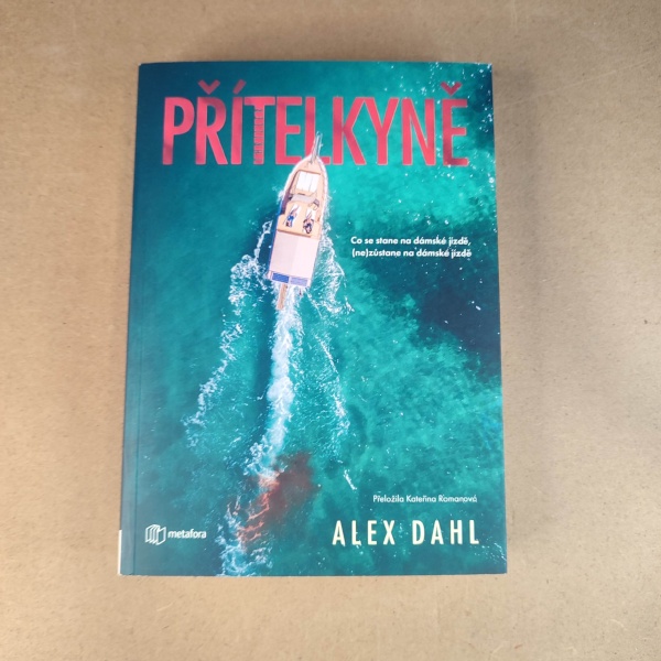 Přítelkyně - Alex Dahl