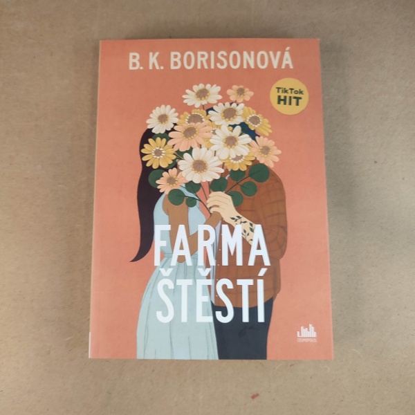 Farma štestí - B. K. Borinsonová