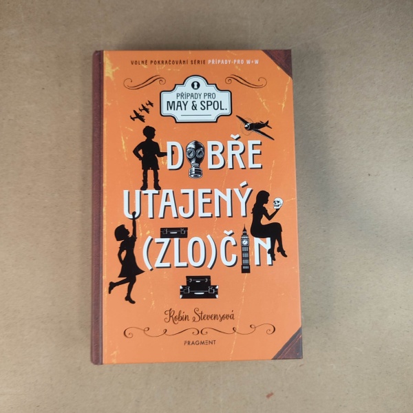 Dobře utajený zločin - Robin Stevensová