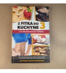Z fitka do kuchyne 3 – Lucia Švaral