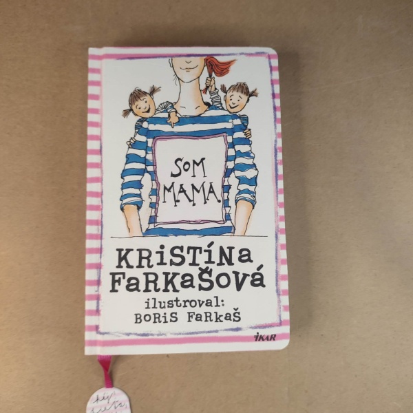 Som mama  - Krístina Farkašová