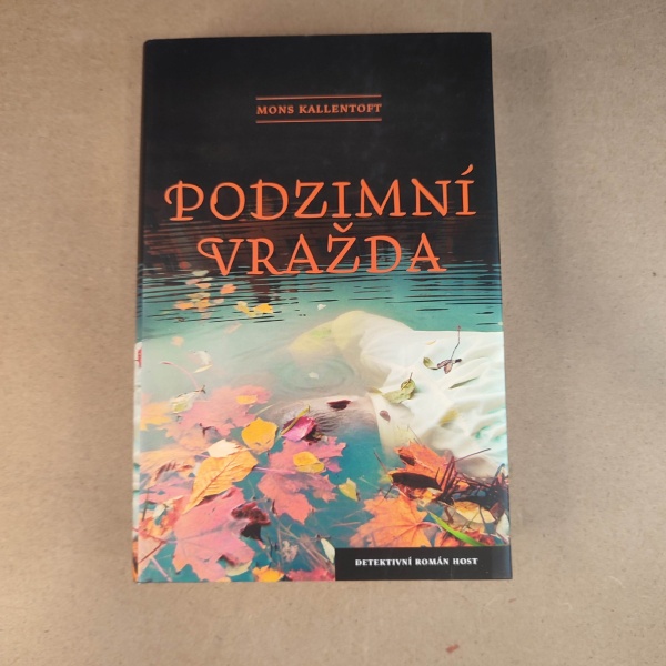 Podzimní vražda - Mons Kallentoft
