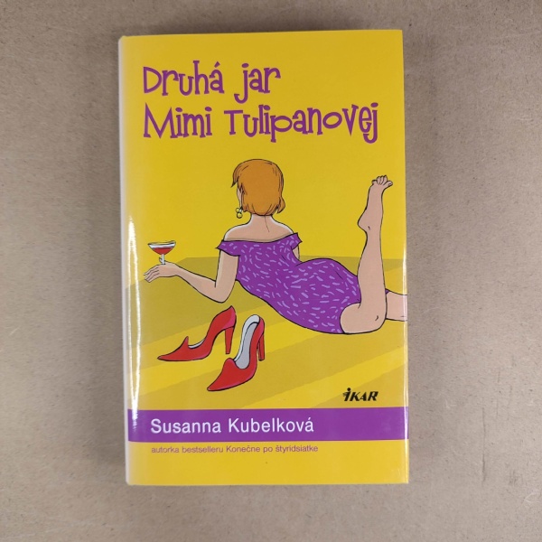 Druhá jar Mimi Tulipanovej - Susanna Kubelka