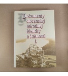 Dokumenty slovenskej národnej identity a štátnosti I. – Kolektív