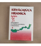Krvácajúca hranica – Kolektív