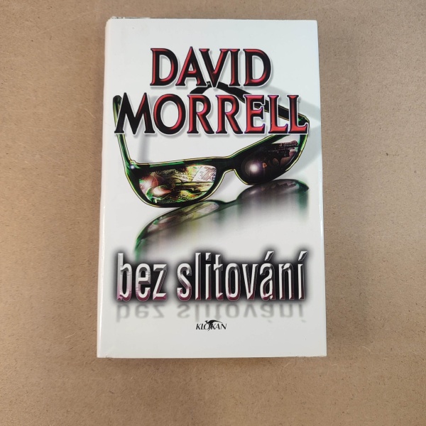 Bez slitování - David Morrel