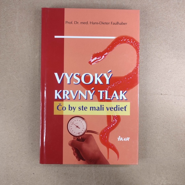 Vysoký krvný tlak - Hans-Dieter Faulhaber