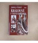 Kráľovné v tieni katedrál – Jaroslav Perniš