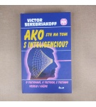 Ako ste na tom s inteligenciou – Victor Serebriakoff
