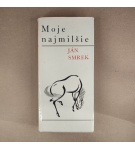 Moje najmilšie – Ján Smrek
