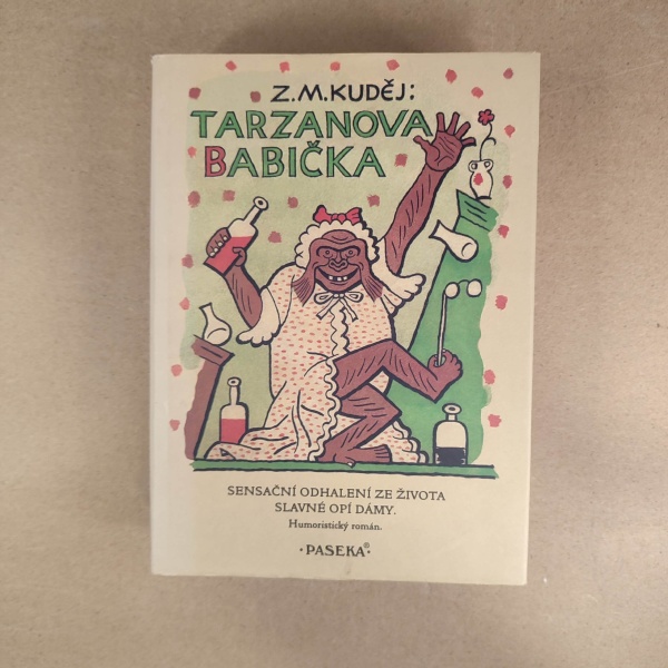 Tarzanova babička - Z . M. Kuděj